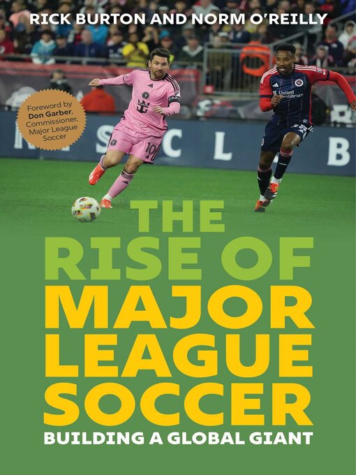 Title details for Rise of Major League Soccer by Rick Burton - Wait list